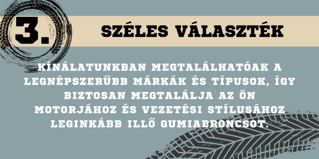 Széles választék, Slick Bázis, motorgumik